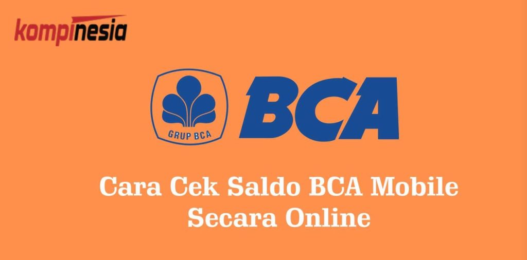 cara cek saldo bca 2022